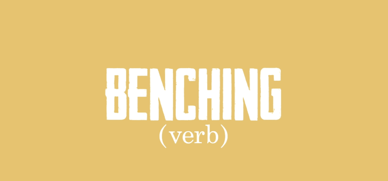 benching