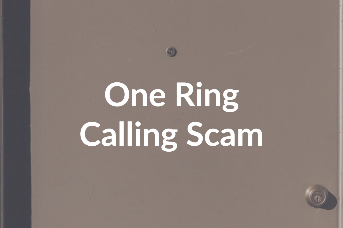 One Ring Call Scam: Heed the FCC’s New Warning