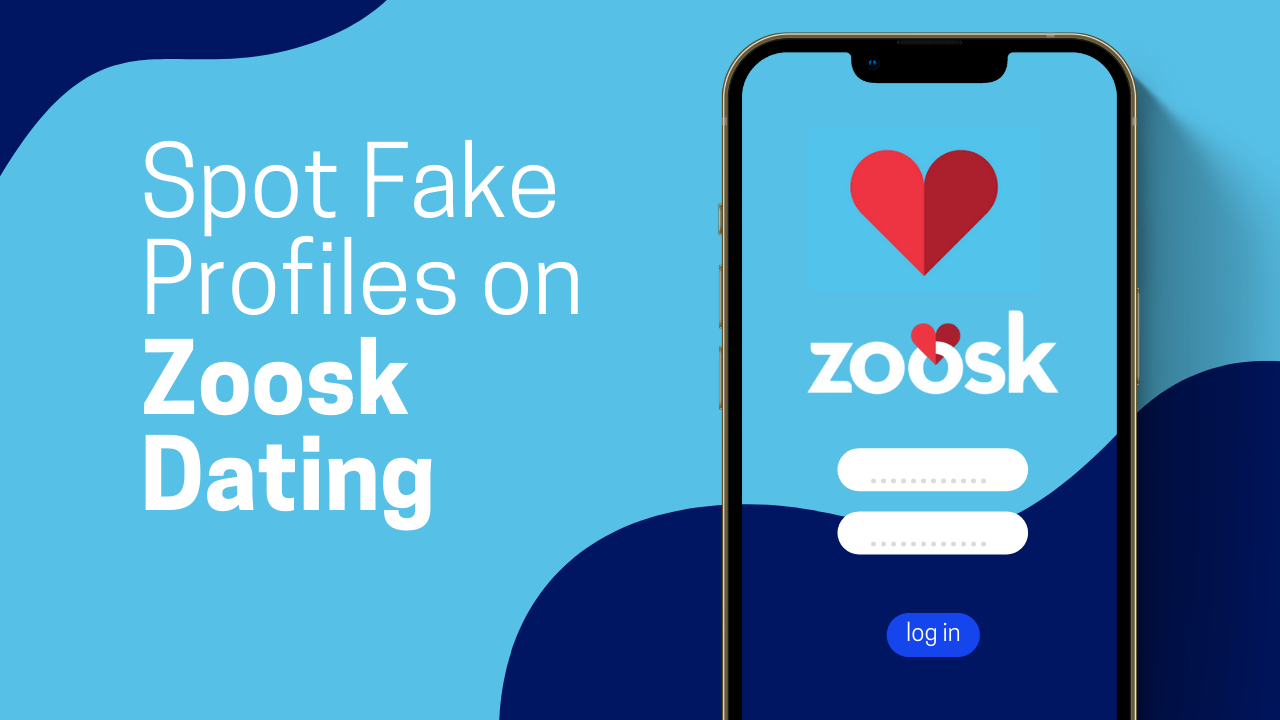 How to Spot Fake Profiles on Zoosk Dating and Verify if Someone Is Real